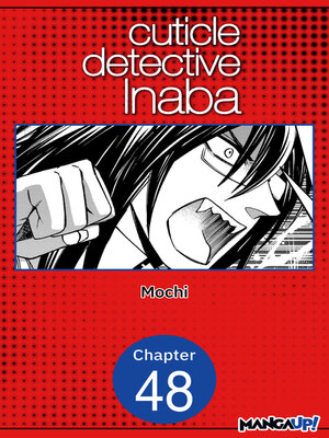 cover image of Cuticle Detective Inaba, Chapter 48
